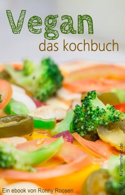 'Cover von Vegan – Das Kochbuch. Vegan! Einfach tierisch gut!'-Cover