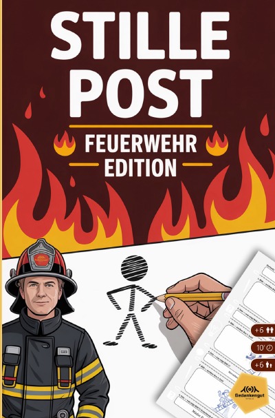 'Cover von Stille Post – Feuerwehr Edition'-Cover