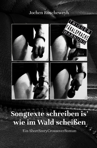 'Cover von Songtexte schreiben is‘ wie im Wald scheißen (Neuauflage 2025)'-Cover