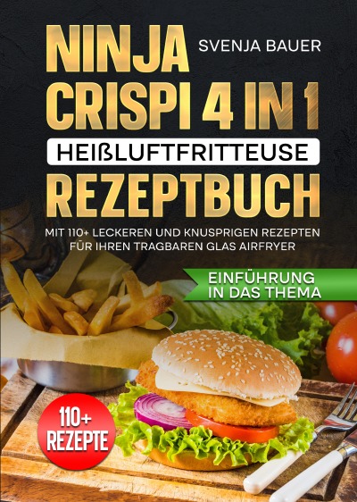 'Cover von Ninja CRISPi 4 in 1 Heißluftfritteuse Rezeptbuch'-Cover
