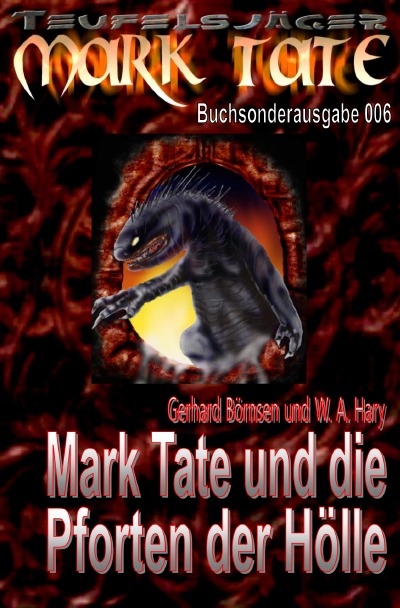 'Cover von Mark Tate Buchsonderausgabe 006: „Mark Tate und die Pforten der Hölle“'-Cover