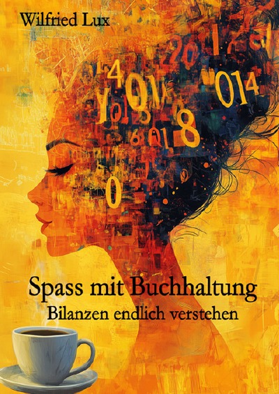 'Cover von Spass mit Buchhaltung – Bilanzen endlich verstehen'-Cover