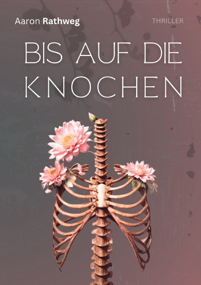 'Cover von Bis auf die Knochen'-Cover
