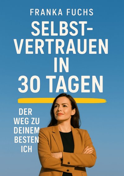 'Cover von Selbstvertrauen in 30 Tagen'-Cover