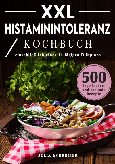 'Cover von XXL Histaminintoleranz Kochbuch'-Cover