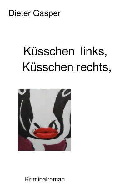 'Cover von Küsschen links. Küsschen rechts,'-Cover