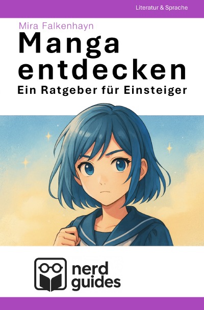 'Cover von Manga entdecken – Ein Ratgeber für Einsteiger'-Cover
