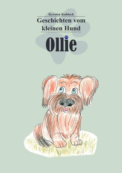 'Cover von Geschichten vom kleinen Hund Ollie Band 1'-Cover