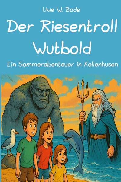 'Cover von Der Riesentroll Wutbold'-Cover