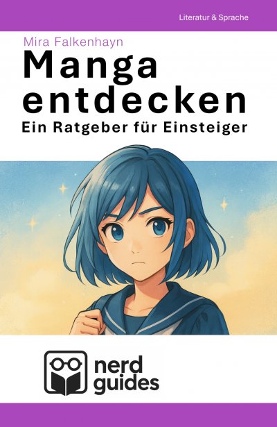 'Cover von Manga entdecken – Ein Ratgeber für Einsteiger'-Cover
