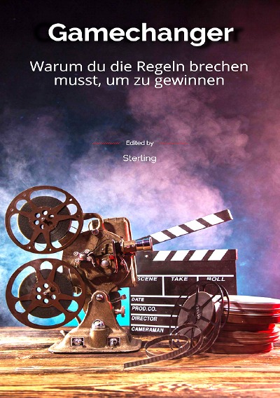 'Cover von Gamechanger I Warum du die Regeln brechen musst, um zu gewinnen'-Cover