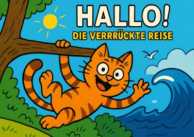 'Cover von Hallo! – Die verrückte Reise'-Cover
