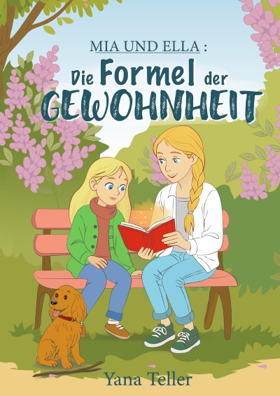 'Cover von Mia und Ella: Die Formel der Gewohnheit'-Cover