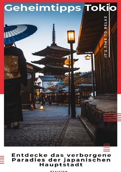 'Cover von Geheimtipps Tokio I Entdecke das verborgene Paradies der japanischen Hauptstadt'-Cover