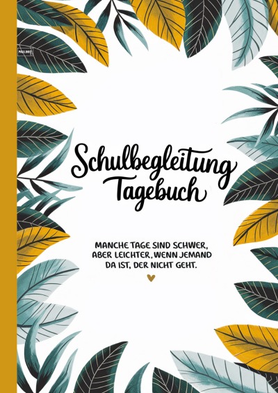 'Cover von Schulbegleitung Tagebuch'-Cover