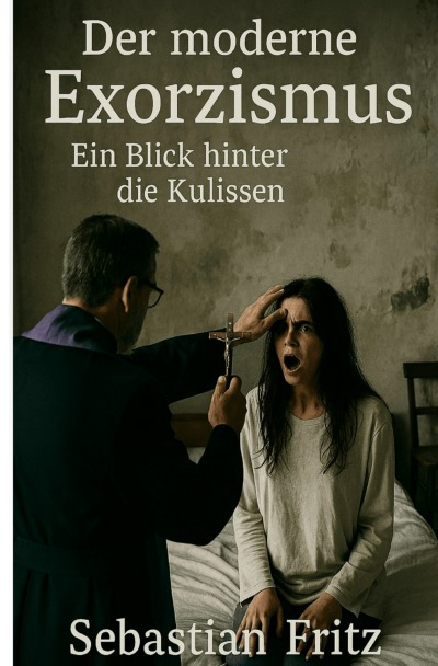 'Cover von Der moderne Exorzismus'-Cover