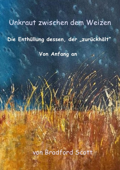 'Cover von Das Unkraut unter dem Weizen'-Cover