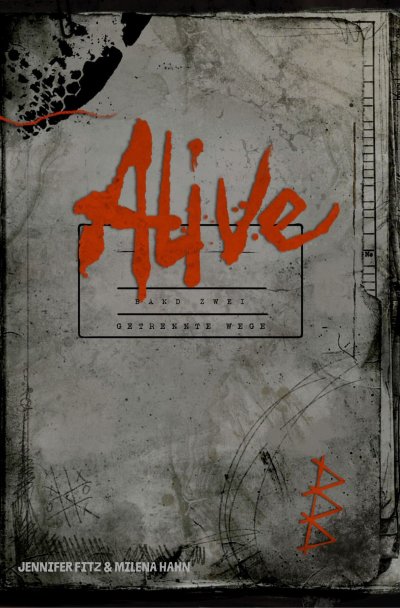 'Cover von Alive: Getrennte Wege'-Cover