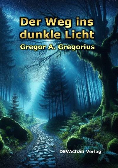 'Cover von Der Weg ins dunkle Licht'-Cover