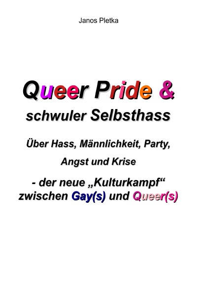 'Cover von Queer Pride und schwuler Selbsthass'-Cover