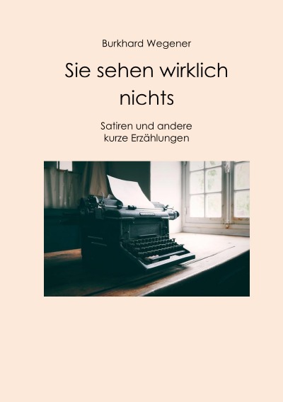 'Cover von Sie sehen wirklich nichts'-Cover