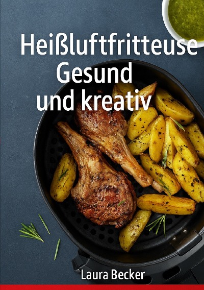 'Cover von Heißluftfritteuse:Gesund undkreativ'-Cover