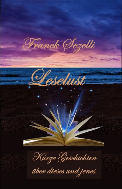 'Cover von Leselust – Kurze Geschichten über dieses und jenes'-Cover