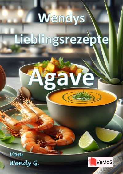 'Cover von Wendys Lieblingsrezepte – Agave'-Cover