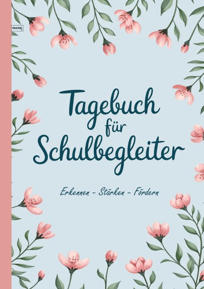 'Cover von Tagebuch für Schulbegleiter'-Cover