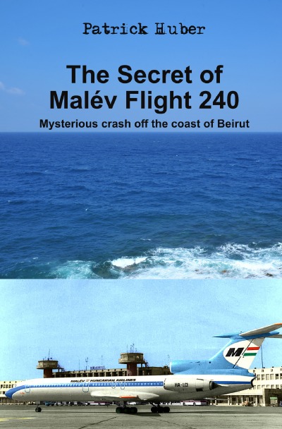 'Cover von The Secret of Malév Flight 240'-Cover