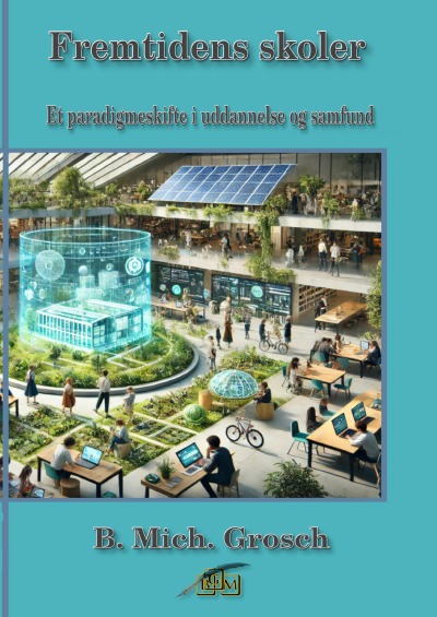 'Cover von Fremtidens skoler'-Cover