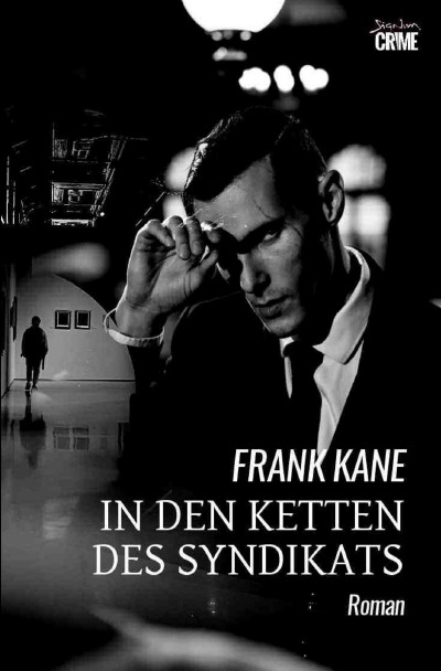 'Cover von In den Ketten des Syndikats'-Cover
