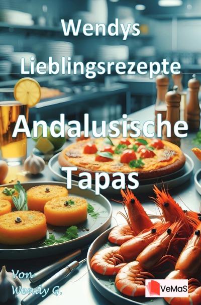 'Cover von Wendys Lieblingsrezepte – Andalusische Tapas'-Cover