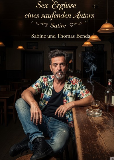 'Cover von Sex-Ergüsse eines saufenden Autors'-Cover