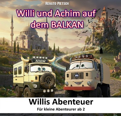 'Cover von Willi und Achim auf dem Balkan'-Cover