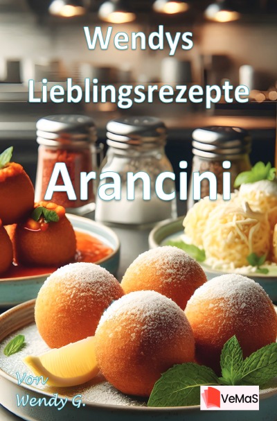 'Cover von Wendys Lieblingsrezepte – Arancini'-Cover