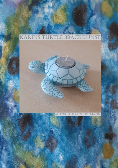 'Cover von Karins Turtle 3Backkunst'-Cover