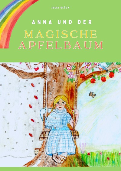 'Cover von Anna und der magische Apfelbaum'-Cover