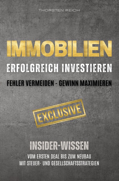 'Cover von IMMOBILIEN: Erfolgreich investieren: Fehler vermeiden – Gewinn maximieren'-Cover