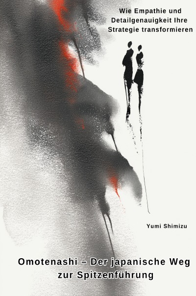 'Cover von Omotenashi – Der japanische Weg zur Spitzenführung'-Cover