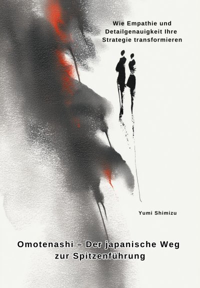 'Cover von Omotenashi – Der japanische Weg zur Spitzenführung'-Cover