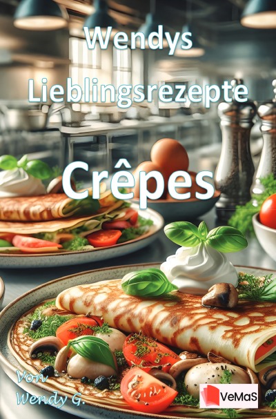 'Cover von Wendys Lieblingsrezepte – Crêpes'-Cover