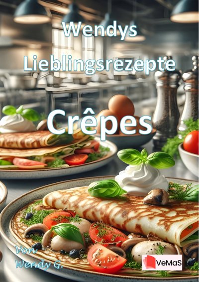 'Cover von Wendys Lieblingsrezepte – Crêpes'-Cover
