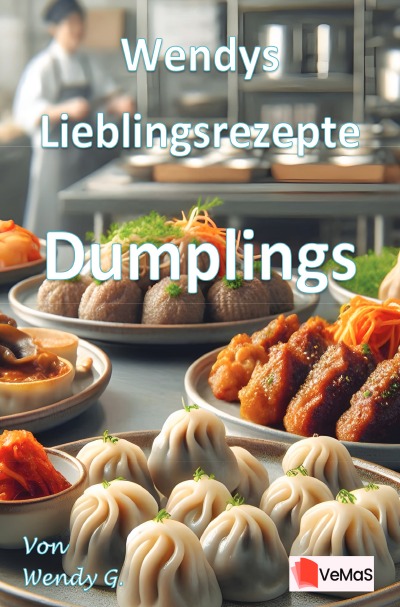 'Cover von Wendys Lieblingsrezepte – Dumplings'-Cover