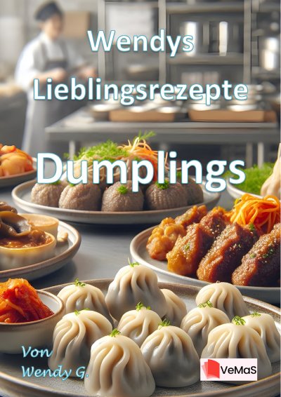 'Cover von Wendys Lieblingsrezepte – Dumplings'-Cover