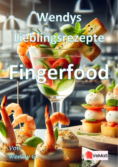 'Cover von Wendys Lieblingsrezepte – Fingerfood'-Cover