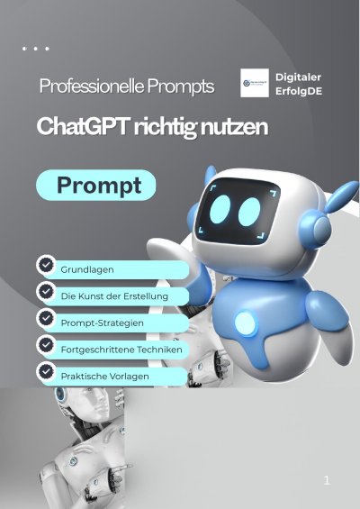 'Cover von ChatGPT meistern – Professionelle Prompts für bessere Ergebnisse, Kreativität & Effizienz (Digitales E-Book, PDF)'-Cover