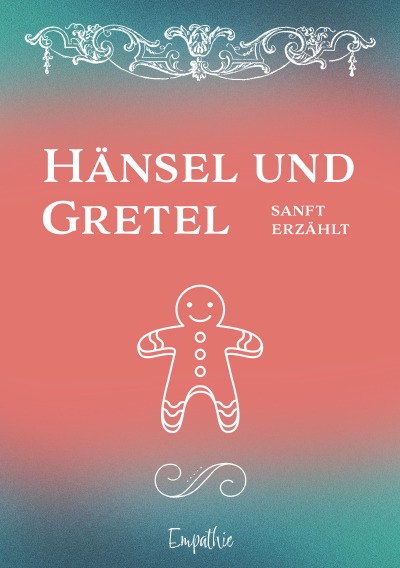 'Cover von Hänsel und Gretel – sanft erzählt'-Cover