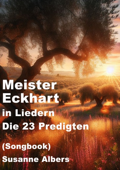 'Cover von Meister Eckhart in Liedern – Die 23 Predigten'-Cover