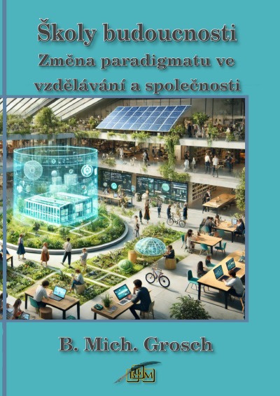 'Cover von Školy budoucnosti'-Cover